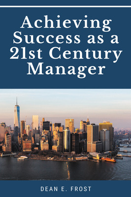 Libro Achieving Success As A 21st Century Manager - Frost...