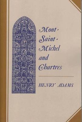 Libro Mont-saint-michel And Chartres - Henry Adams