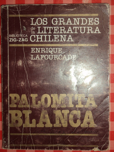 Palomita Blanca - Enrique Lafourcade, 1971, Zig - Zag. 