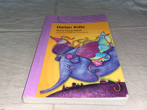 Dailan Kifki - Maria Elena Walsh - Alfaguara (Usado)