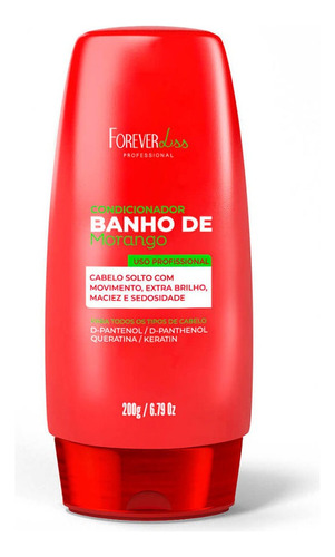 Forever Liss Banho De Morango Condicionador Hidratante 200g