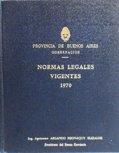 Normas Legales Vigentes 1970 Provincia De Buenos Aires