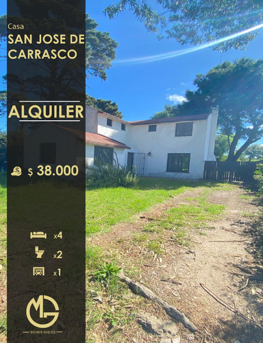 Alquiler / Casa /  4 Dormitorios / 2 Baños / San Jose De Carrasco