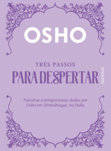 Tres Passos Para Despertar, De Osho. Editorial Ibep, Tapa Mole En Português