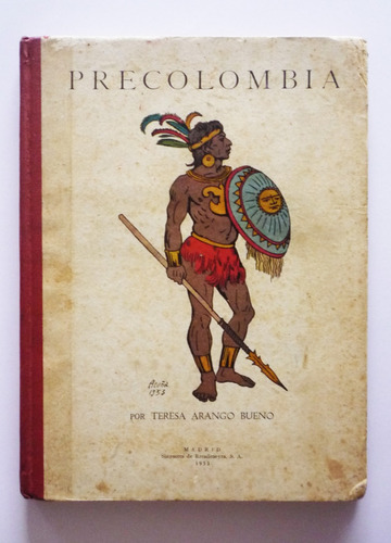 Precolombia - Teresa Arango Bueno