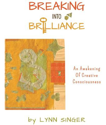 Libro Breaking Into Brilliance - Softcover - Singer, Lynn