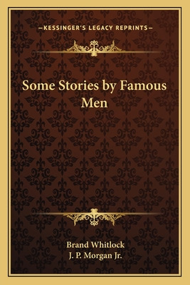 Libro Some Stories By Famous Men - Whitlock, Brand