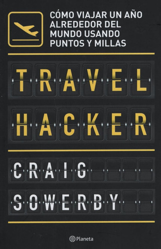 Travel Hacker - Craig Sowerby