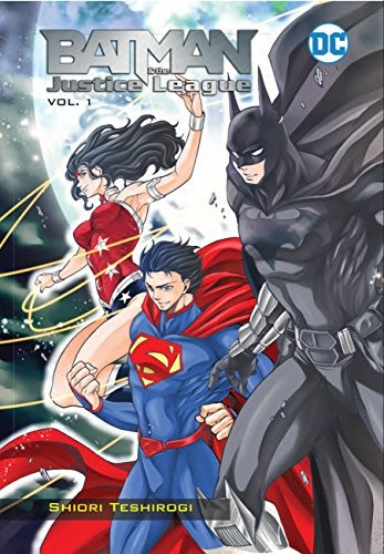 Batman And The Justice League Vol 1