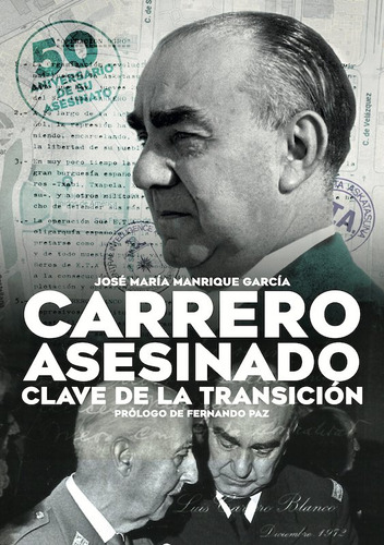 Libro El Magnicidio De Carrero Blanco Y La Transicion - M...