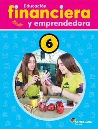 Educacion Financiera Y Emprendedora 6 Primaria