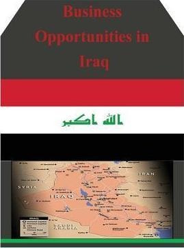 Business Opportunities In Iraq - U S Department Of Commerce