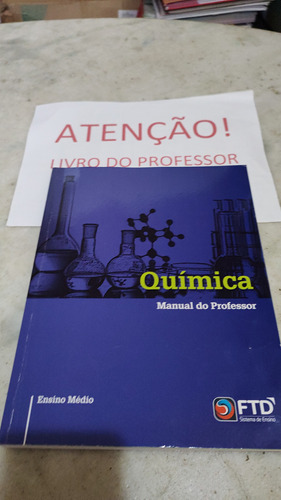 Ftd Sistema De Ensino Química Médio Professor 