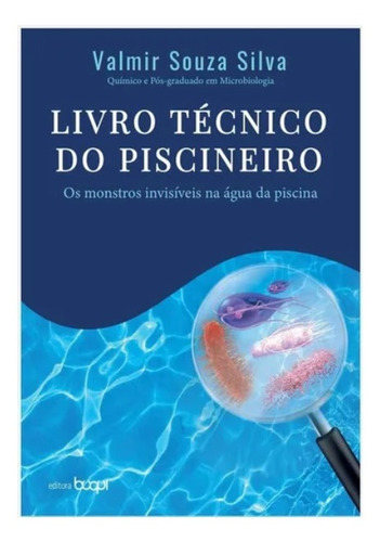 Livro Técnico Piscineiro, Manual Piscineiro, Limpeza Piscina