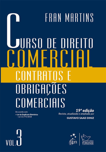 Curso de Direito Comercial - Contratos e Obrigações Comerciais - Vol. 3, de Martins, Fran. Editora Forense Ltda., capa mole em português, 2019