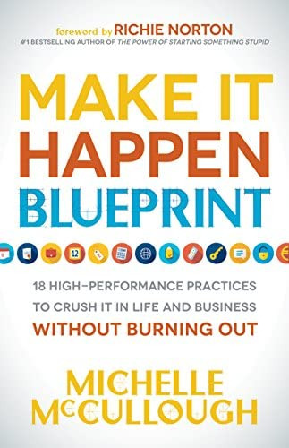 Libro: Make It Blueprint: 18 Practices To Crush It In Life