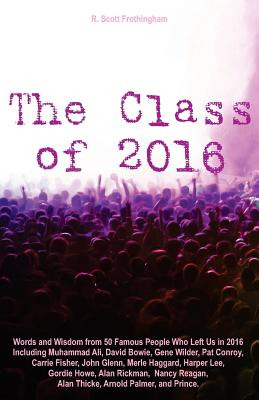 Libro The Class Of 2016: Words And Wisdom From 50 Famous ...