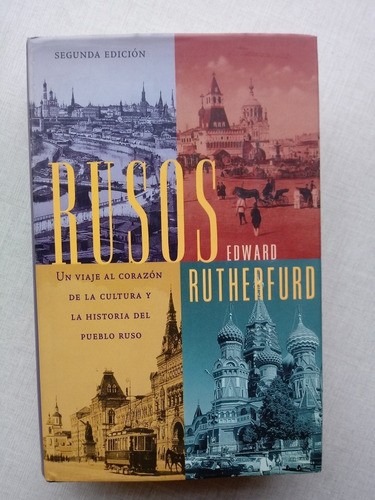 Rusos Edward Rutherfurd Tapas Duras 2000