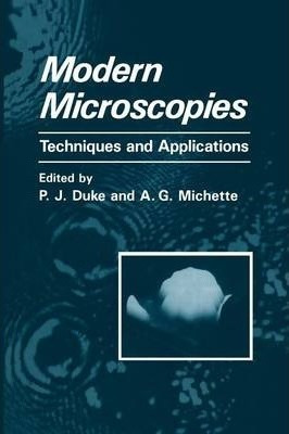 Modern Microscopies - P. J. Duke (paperback)