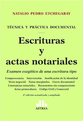 Escrituras Y Actas Notariales Examen Exegetico De Una Escri