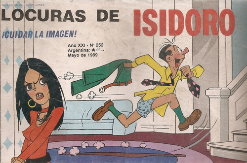 Locuras De Isidoro Nº 252 Cuidar La Imagen Mayo 1989