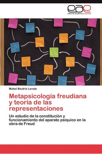 Libro: Metapsicología Freudiana Y Teoría De Las Un Estudio Y