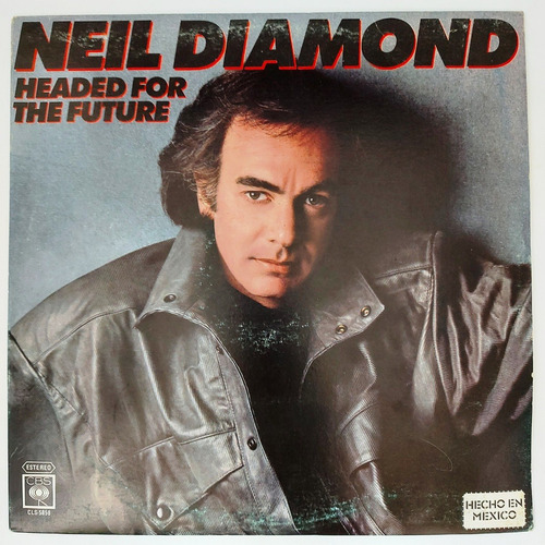Neil Diamond - Headed For The Future   Lp