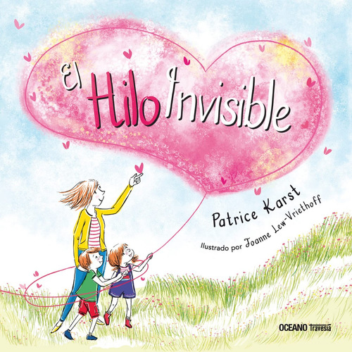 El Hilo Invisible. Patrice Karst