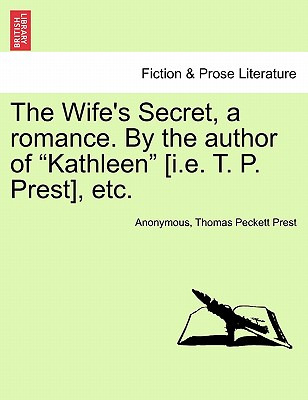 Libro The Wife's Secret, A Romance. By The Author Of  Kat...