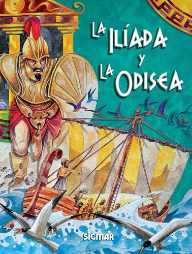 La Iliada Y La Odisea - Homero