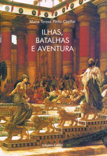 Libro Ilhas, Batalhas E Aventura - Imagens De África No Rom