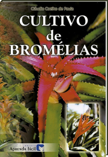 Livro Cultivo De Bromélias