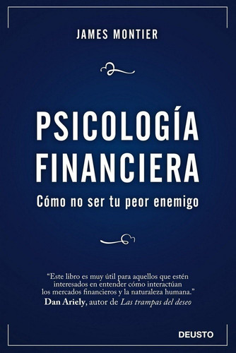 Psicología Financiera / James Montier