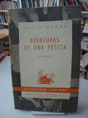 Aventuras De Una Peseta - Julio Camba