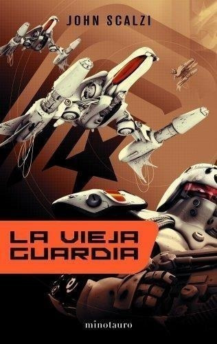 Libro - Vieja Guardia, La