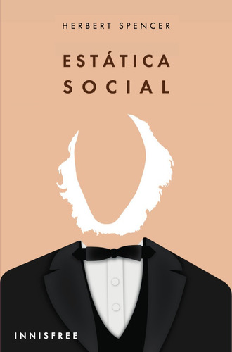 Estática Social, De Herbert Spencer