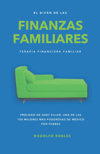 Libro: El Diván De Las Finanzas Familiares: Terapia Financie