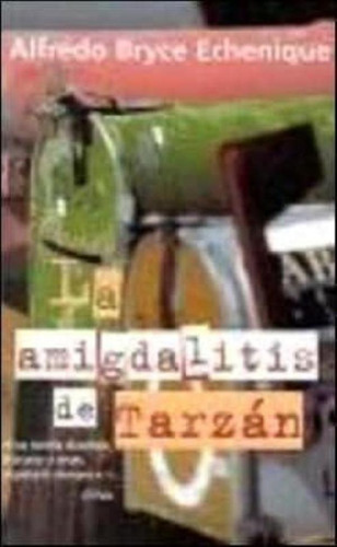 Amigdalitis De Tarzan, La (b)