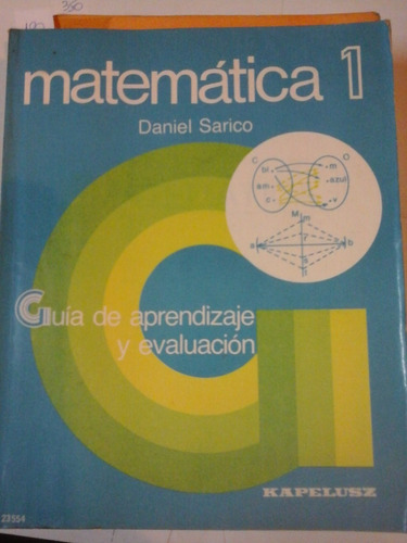 Matematica 1- Guia De Aprendizaje Y Evaluacion- Sarico- L311