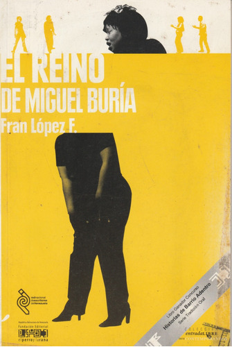 El Reino De Miguel Buria Fran Lopez F 