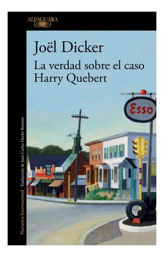 Verdad Sobre El Caso Harry Quebert, La - Joel Dicker