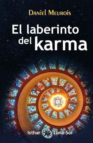 El Laberinto Del Karma, De Daniel Meurois