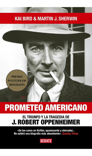 Libro: Prometeo Americano. Bird, Kai/j. Sherwin, Martin. Deb