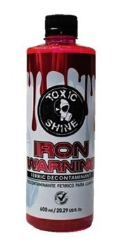 Limpiador Iron Warning Descontaminador Ferrico Toxic Shine