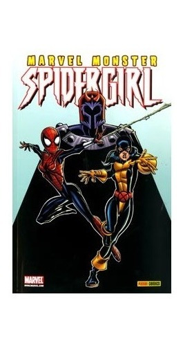 Spidergirl Tomo 5 Marvel Monster Panini (español)