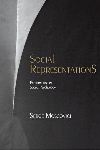 Libro Social Representations: Explorations In Social En