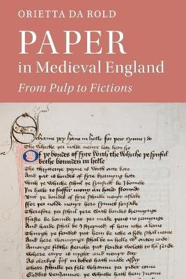Libro Paper In Medieval England : From Pulp To Fictions -...