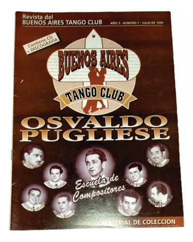 Revista Buenos Aires Tango Club Nro 7 Osvaldo Pugliese