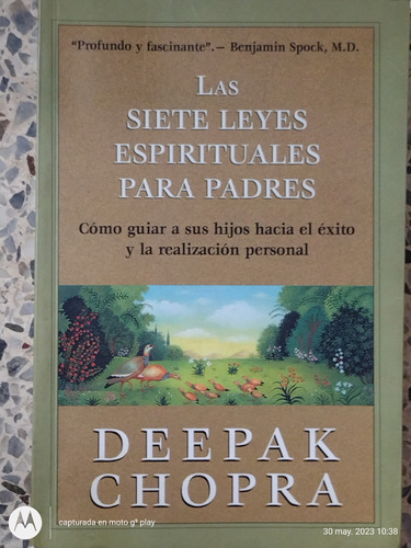 Deepak Chopra, Las Siete Leyes Espirituales Para Padres