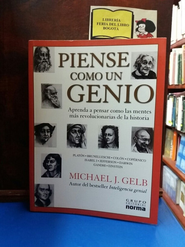 Piense Como Un Genio - Michael J. Gelb - Autoayuda - Norma